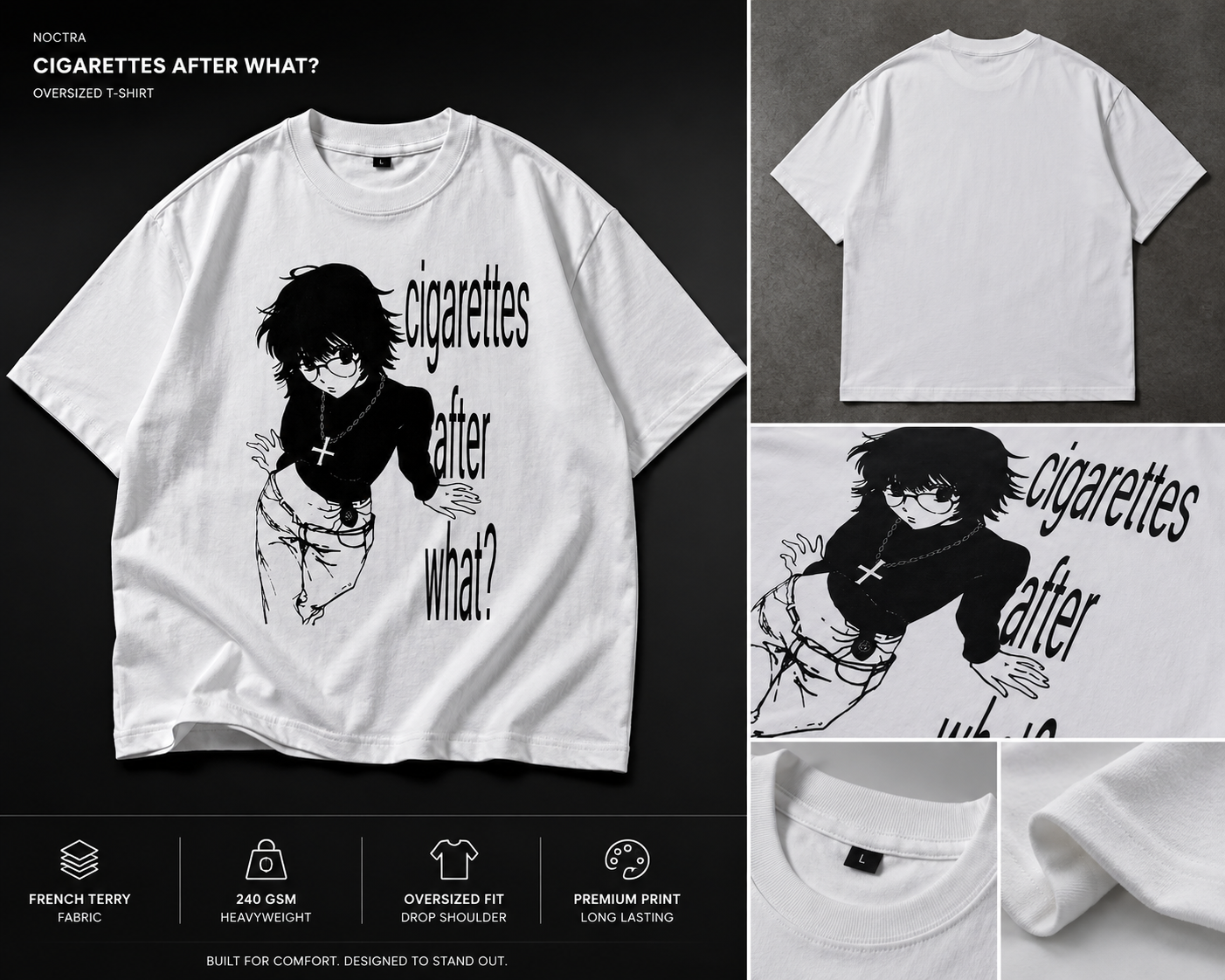 Cigarettes After What? Oversized Graphic T-Shirt